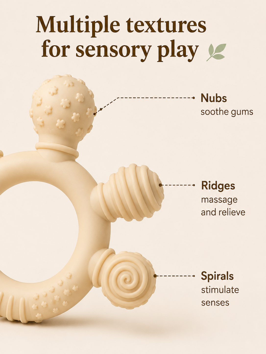 Close-up of a cream silicone baby teether showing nubs, ridges and spiral textures designed for sensory exploration.